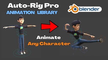 Auto Rig Pro: Animation Library Tutorial | Animate & Rig any 3D Character