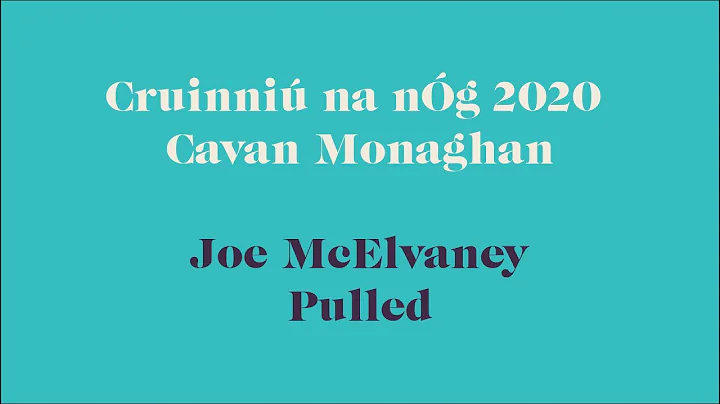 Joe McElvaney - Pulled