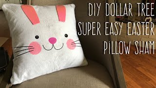 DIY Dollar Tree Super Easy Easter Pillow Sham **No-Sew**