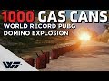 1000 GAS CANS EXPLOSION - World Record HUGE PUBG DOMINO