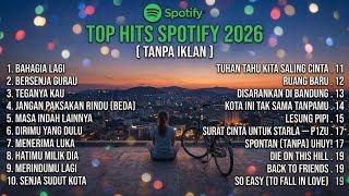 Kumpulan Lagu Spotify Terbaru 2026 - Paling Enak Didengar Saat Kerja & Santai 22 Maret 2026