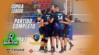 RUSTICOS vs GOLDEN GARDEN | Cúpula League - Jornada 3