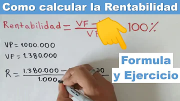 ¿Cómo calcular la rentabilidad ejemplo?