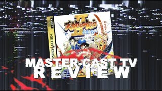 Warriors of Fate/天地を喰らう2 赤壁の戦い (Saturn/JP) Review - Master-Cast TV