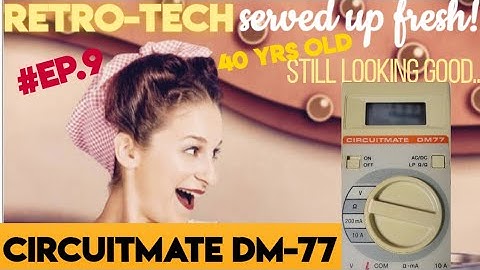 RETRO-TECH ○ CIRCUITMATE DM-77 Vintage Multimeter Mini Review & Teardown!
