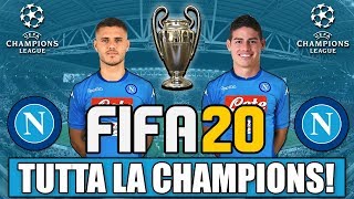 TUTTA LA CHAMPIONS LEAGUE DEL NAPOLI SU FIFA 20!! UNA SQUADRA PAZZESCA!! FIFA 20 CHAMPIONS LEAGUE