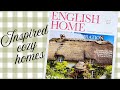 Beautiful Home Inspiration | Magazine Flip Through | 2023 The English Home