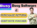 Purchase Return Invoice In Busy Software In Hindi with GST || Purchase Retrun Kaise Banaye ||