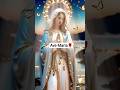Ave Maria 🌹Worship Music, #Blessedmother #catholicfaith #shortsfeed