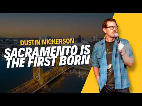 Sacramento is normal... or boring | Dustin Nickerson Comedy