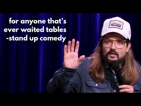 Waiting Tables with Dusty Slay- Stand Up Comedy