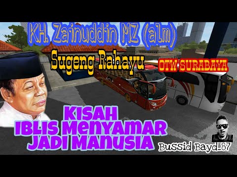 kisah-iblis-menyamar-jadi-manusia---kh.-zainuddin-mz-(alm)