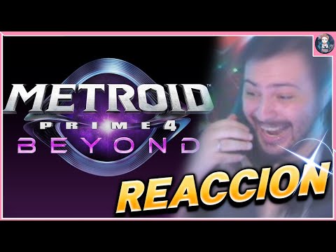 REACCIÓN a Metroid Prime 4: Beyond (ALERTA VOLUMEN ALTO)