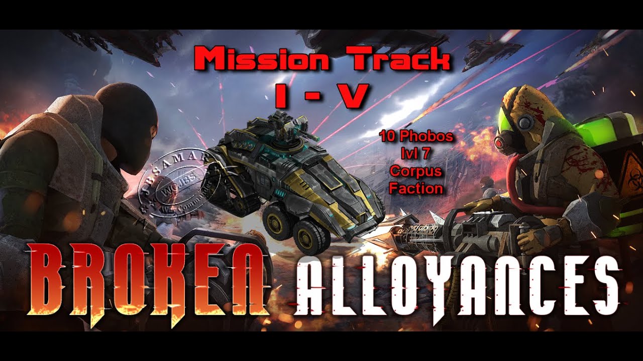 War Commander : BROKEN ALLOYANCES : Mission Track (Xp Challenge ) I-V [10 Phobos lvl 7]