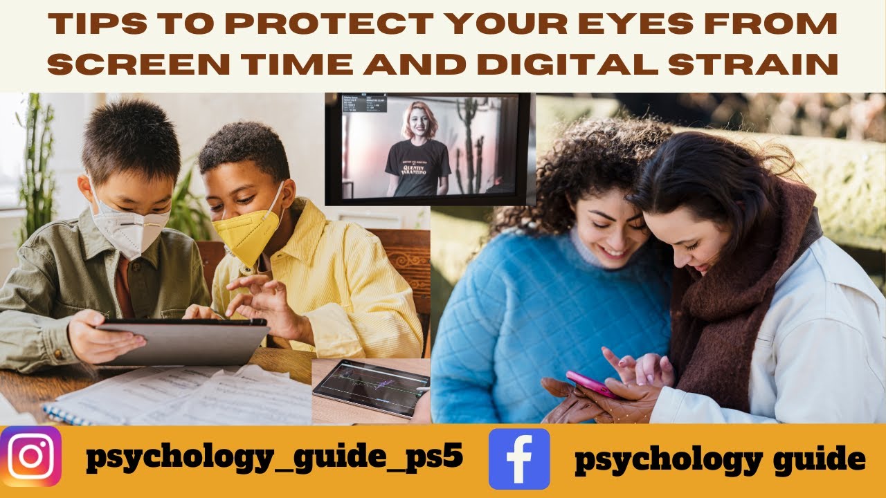 Tips to protect your eyes from screen time and digital strain # ...