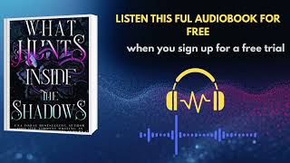 What Hunts Inside the Shadows by Harper L. Woods | Dark Paranormal Romance Audiobook
