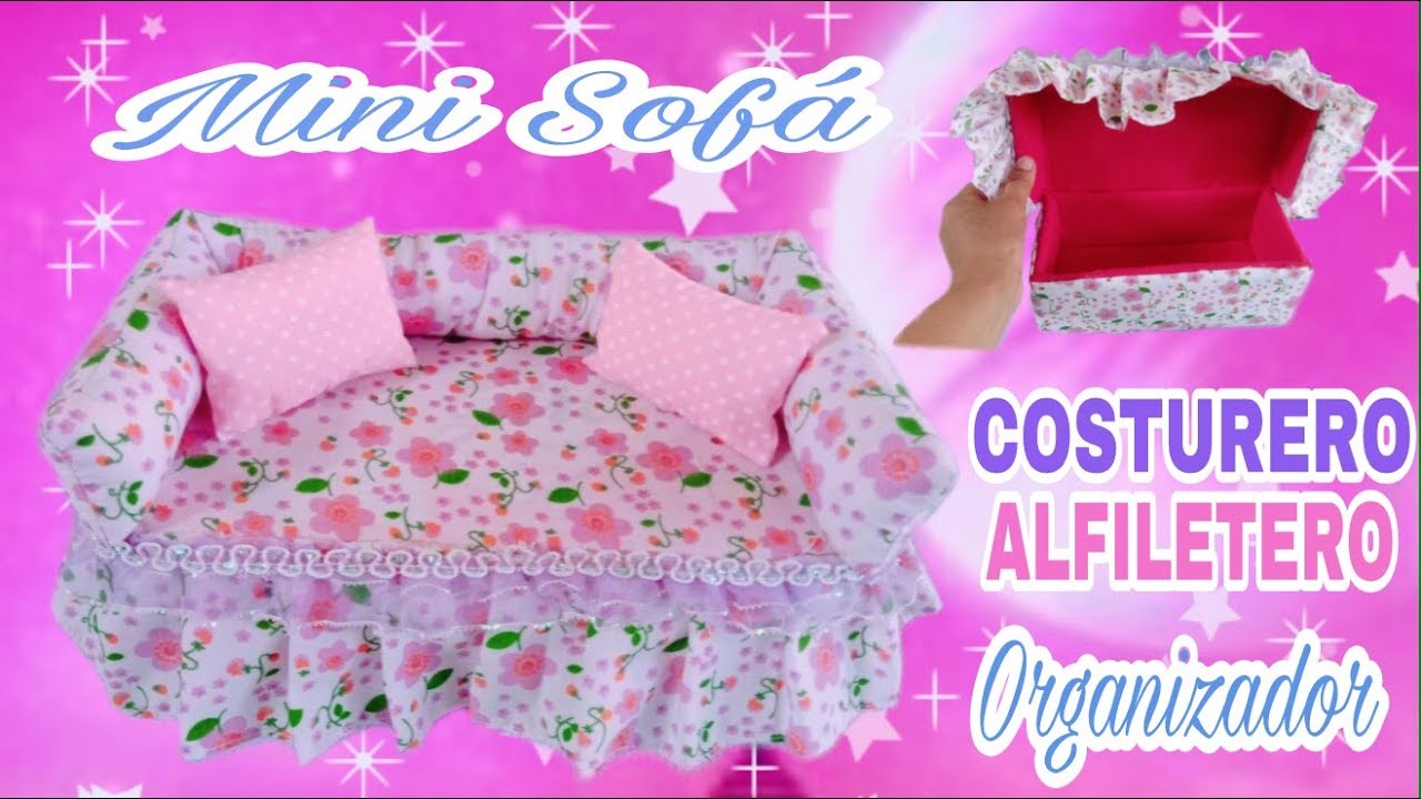 SOFÁ COSTURERO ALFILETERO/SOFÁ PARA MUÑECAS.Mueble en forma de Costurero Alfiletero.