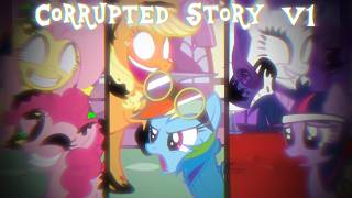 My Litte Pony  Corrupted Story V1 Playthrough