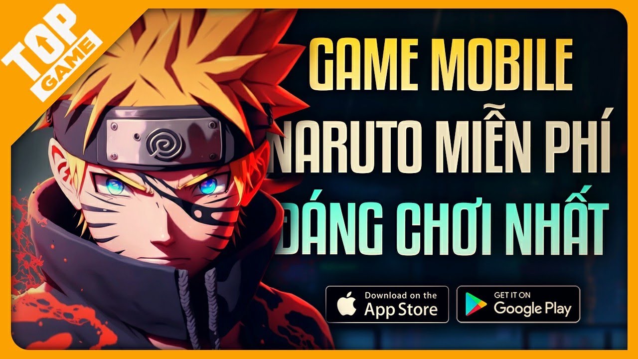 Top Game Đề Tài Naruto Đáng Chơi Nhất Dành Riêng Cho Fan Mobile - Youtube