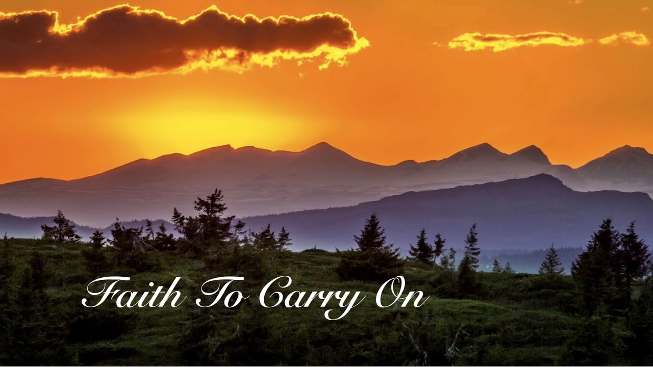 Watch Faith To Carry On / Don Besig and Nancy Price on YouTube Watch Faith To Carry On / Don Besig and Nancy Price on YouTube