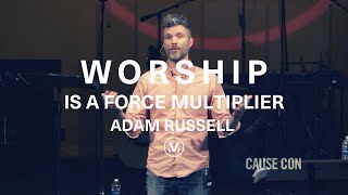Video thumbnail of "Worship Is A FORCE MULTIPLIER | Adam Russell | Vineyard Worship"