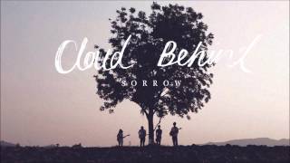 Video thumbnail of "Cloud Behind - เทา  (Sorrow) [Official Audio]"