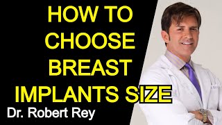 BREAST IMPLANTS SIZE - HOW TO CHOOSE? - Dr. Rey