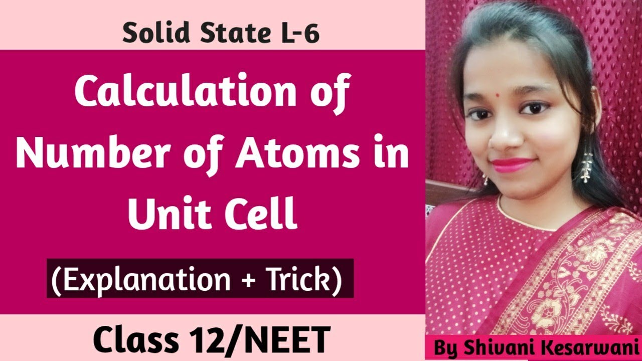Calculation of Number of Atoms in Unit Cell | Solid State L-6: Class 12 ...
