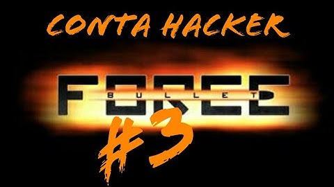 Conta hacker do bullet force #3