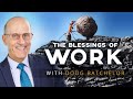 "The Blessings of Work" with Doug Batchelor