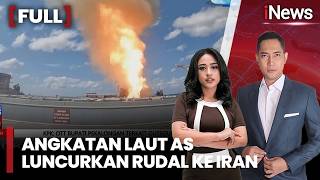 Serangan Siang dan Malam Angkatan Laut AS Luncurkan Rudal ke Iran | FULL iNews Sore (04/03)