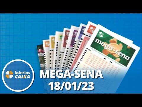 Resultado da Mega Sena - Concurso nº 2556 - 18/01/2023