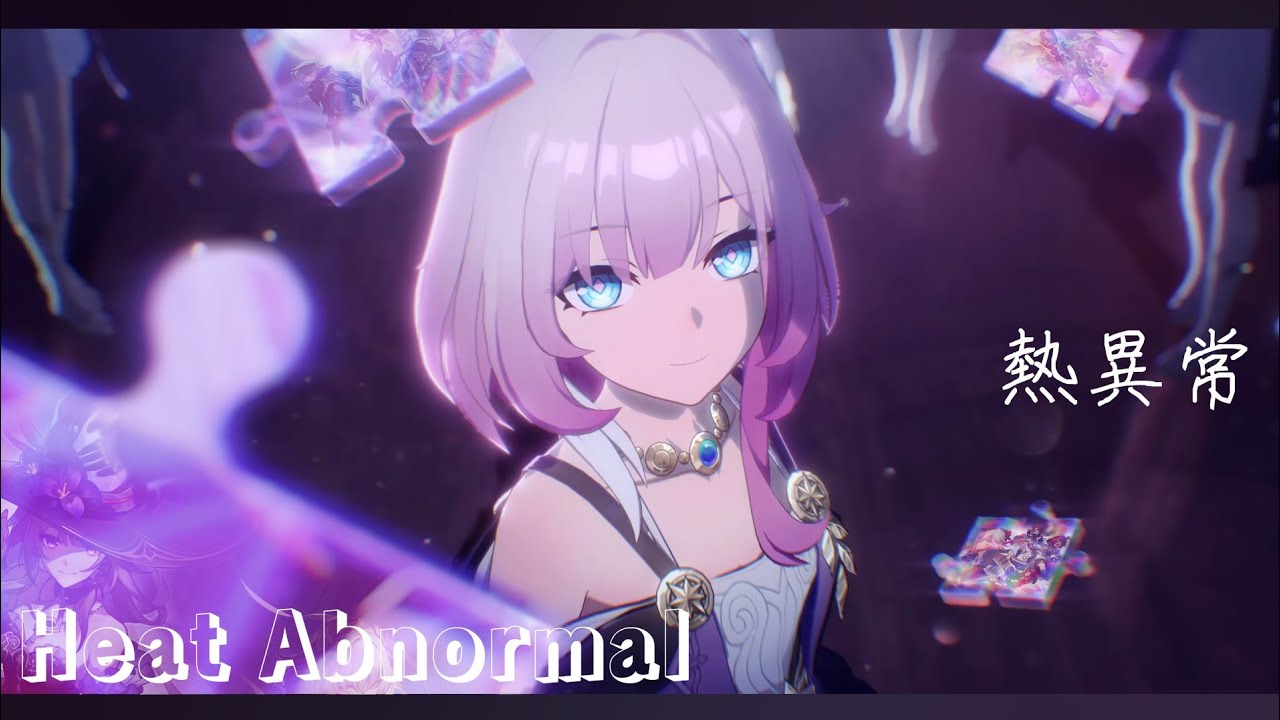 【崩壊:スターレイル】【MAD】オンパロス×熱異常