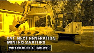 E-Fence Wall – Ease of Use Technologies for Cat® Mini Excavators