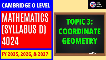 Topic 3: Coordinate geometry. Cambridge O Level Mathematics Syllabus D (4024) #olevelmathematics