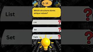 Q.18- Can You Solve This Python Puzzle 