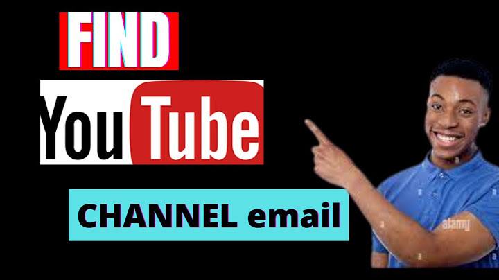 Cách xem email của kênh YouTube