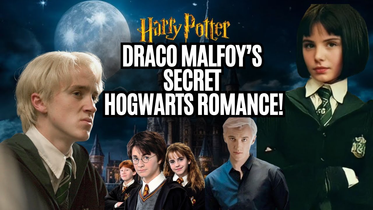What's Draco Malfoy's HIDDEN Hogwarts Love Story?