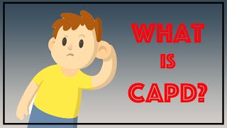 What is Central Auditory Processing Disorder or (C)APD?
