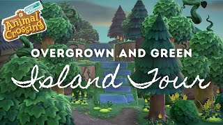 STUNNING OVERGROWN & GREEN ISLAND TOUR | Animal Crossing New Horizons