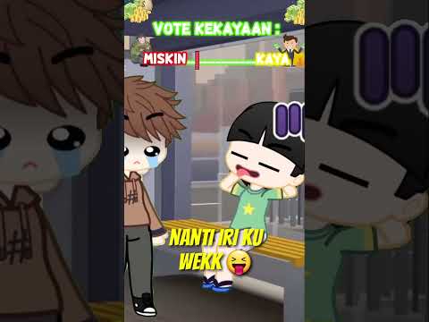 #pov : hari ini semua orang vote kamu kaya atau miskin..
