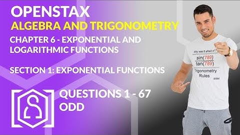 OpenStax: Algebra and Trigonometry - Chapter 6, Section 1 | Exponential Functions