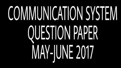 Communication System Question Paper May-June 2017 | 4th Sem ECE Diploma | HSBTE | VTI Rohtak | AICTE