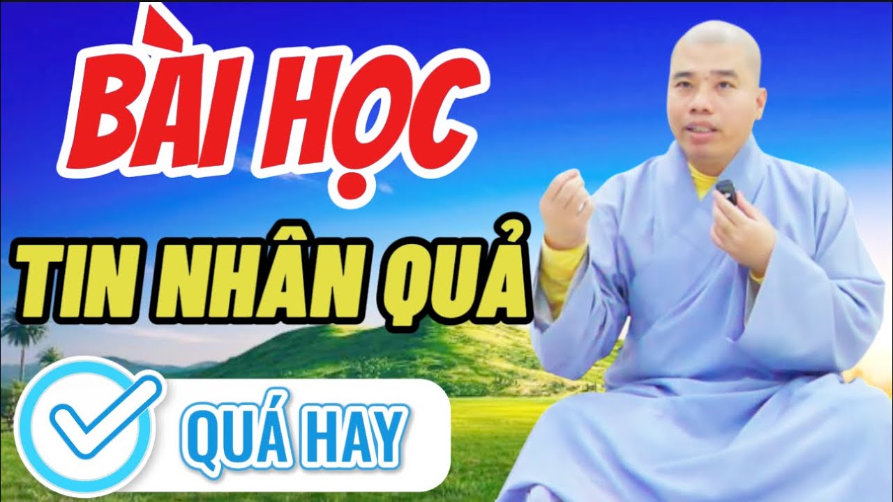 BÀI HỌC TIN SÂU NHÂN QUẢ QUÁ HAY #cusinhuanduc