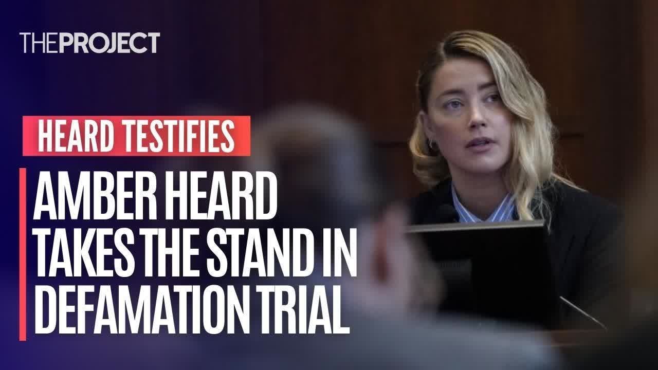 Amber Heard Takes The Stand In Defamation Trial Brought By Johnny Depp