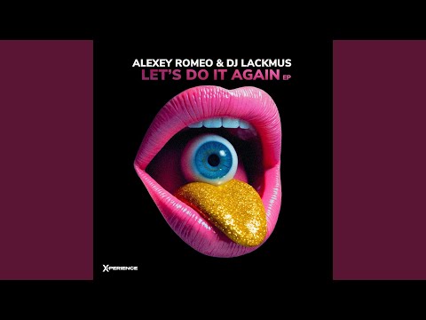 Let's Do It Again (Extended Mix)
