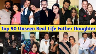 टॉप 50 बॉलीवुड एक्ट्रेस के रियल लाइफ फादर | Top 50 Unseen Bollywood Actress Real Father