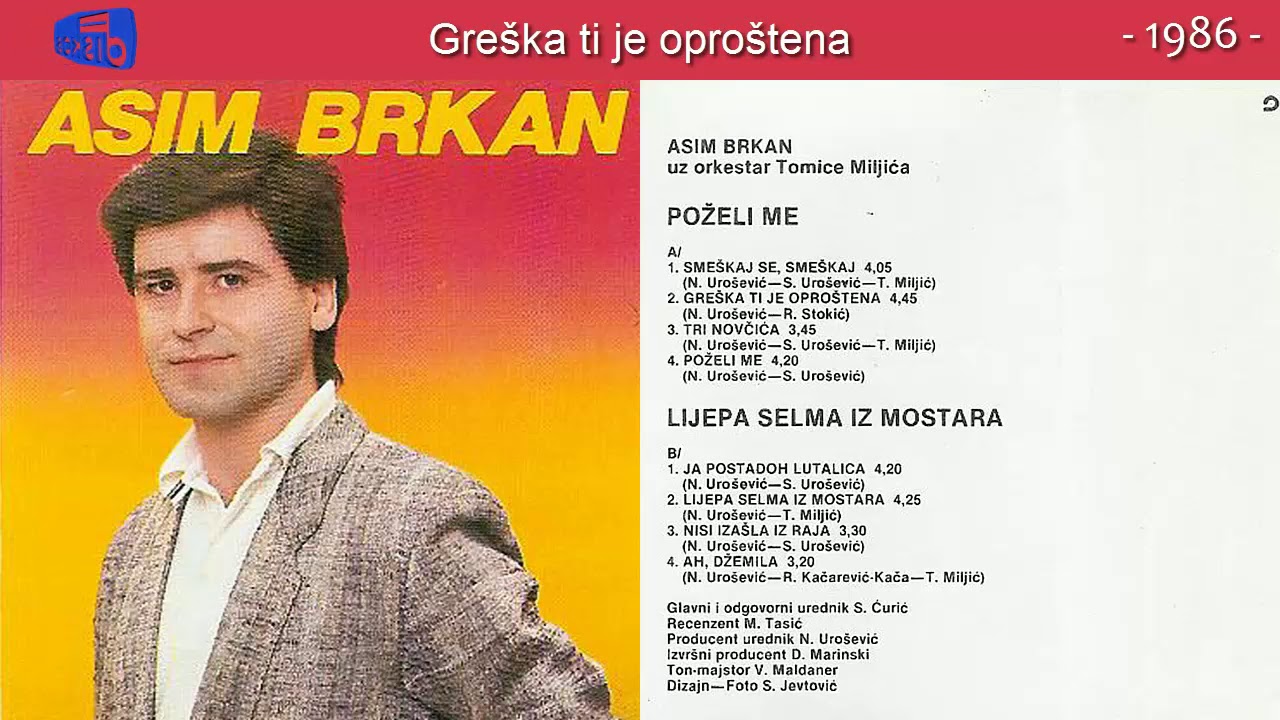 Asim Brkan - Greska ti je oprostena - (Audio 1986)