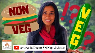 Veg or Nonveg which is good for health? How to start Vegetarian diet | Ayurveda Doctor Health Tips