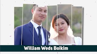 William weds Boikim